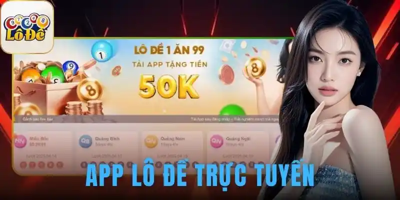App lô đề trực tuyến