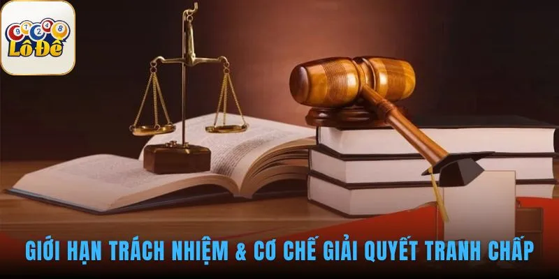 Điều Khoản Điều Kiện định rõ giới hạn trách nhiệm nền tảng